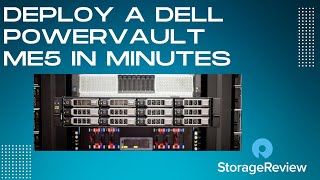 Deploy a Dell PowerVault ME5 in Minutes [upl. by Lehcyar27]