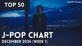 TOP 50 JPop Songs Chart  December 2024 Week 1  New Songs [upl. by Ecraep]