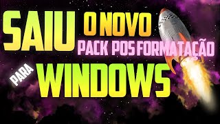 Fácil De Utiliza Pack Pós Formatação Completo  Para Atualiza E Otimizar Seu Windows [upl. by Elreath]