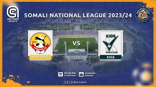 HORSEED 🆚 KIGS  SOMALI NATIONAL LEAGUE 202324 [upl. by Ruperto]