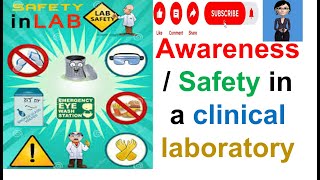 Lecture on Awareness  Safety in a clinical laboratory B Sc Medical Lab Technology [upl. by Einegue]