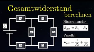 Reihen und Parallelschaltung von Widerständen  Elektrischer Strom 4 von 10 [upl. by Peck]