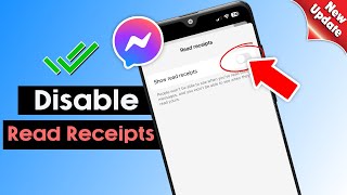 How to Disable Read Receipts on Messenger 2024 New Update [upl. by Vaden310]