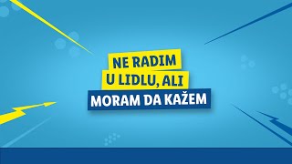 NE RADIM U LIDLU ALI MORAM DA KAŽEM [upl. by Asilana]