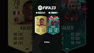 Pierre Kalulu  Pires vs Meilleures cartes FUT  FIFA 22  FC 24 fifa fifaratings fc24 [upl. by Ydnagrub]