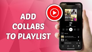 How to Add Collaborators to A Playlist on YouTube Music [upl. by Munt]