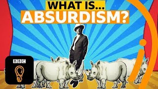 The philosophy of absurdism  What is the point of life  AZ of ISMs Episode 1  BBC Ideas [upl. by Lamaaj]