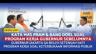 EKSKLUSIF Pramono amp Rano Soal Proker Gubernur JKT sebelumnya  Program Kerja Soal KIP  PODSKI [upl. by Ettesil798]