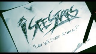 I SEE STARS  Can We Start Again Video [upl. by Annahsat]