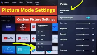 All Android TV Picture Mode Settings  Customize Brightness  Backlight  Gamma  Color Temperature [upl. by Fina927]