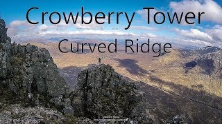 Curved Ridge Glencoe  High Tea on Crowberry Tower [upl. by Niffirg592]