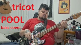 tricot  POOL math rock bass cover with tabs on PATREON [upl. by Bartle]