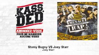 Joey Starr  Stomy Bugsy VS Joey Starr [upl. by Trici]