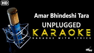 Amar Bhindeshi Tara Unplugged Karaoke With Scrolling Lyrics Chondrobindu Best HD Karaoke [upl. by Tsirc]