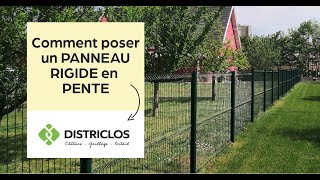 Comment poser des PANNEAUX RIGIDES EN PENTE  TUTO DISTRICLOS 📹 [upl. by Chapland444]