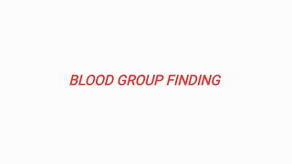 BLOOD GROUP FINDING [upl. by Leyameg667]