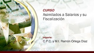 Asimilados a Salarios y su Fiscalización [upl. by Anatollo]