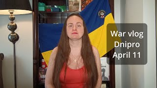 Dnipro wаr vlog April 11 [upl. by Eveam]