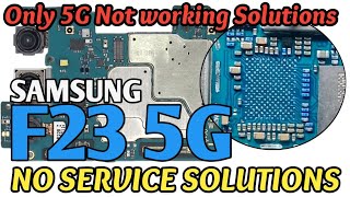 Samsung F23 5G No Service [upl. by Therine]