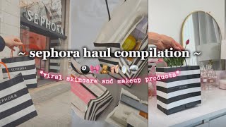 Sephora haul compilation 🎀🛍️  Viral skincare and makeup products [upl. by Akinehs]