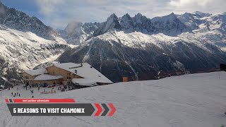 5 Reasons to visit ChamonixMontBlanc for skiing and more [upl. by Atekal]