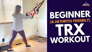 10 minute TRX Beginner Full Body Workout with a physical therapist  Arthritis Friendly [upl. by Kall]