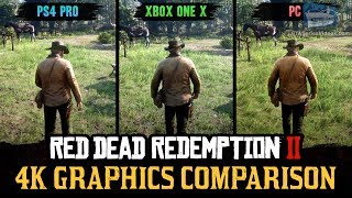 Red Dead Redemption 2 4K Comparison  PC  PS4 Pro  Xbox One X [upl. by Noek609]