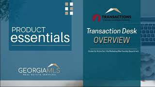 Transaction Desk Overview Webinar [upl. by Angus]