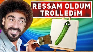 RESSAM OLDUM TROLLEDİM  \u00100 HIYAR [upl. by Bolanger594]