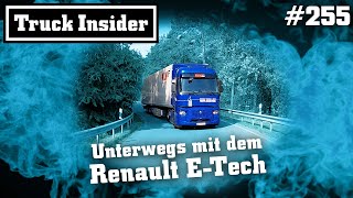 Truck Insider Unterwegs mit dem Renault ETech [upl. by Pat]