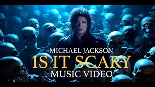 Michael Jackson  Is It Scary  Music Video AI [upl. by Durman]