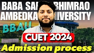 Baba Saheb Bhimrao Ambedkar University Courses seats Admission process Detailed review BBAU 2024✅ [upl. by Direj]