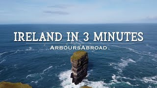 Ireland in 3 Minutes  Irish Countryside Video  Ireland Drone Footage  ArboursAbroad [upl. by Macnamara]