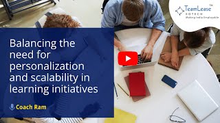 Balance the need for personalisation and scalability in learning initiatives [upl. by Niggem436]