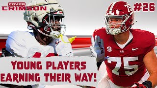 Young Alabama Players EARNING Their Way ON THE FIELD  Cover Crimson Ep 26 [upl. by Varini472]