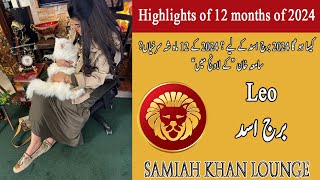 Leo Yearly Horoscope 2024  Samiah khan Lounge  New Year 2024  Horoscope 2024 [upl. by Darbee138]