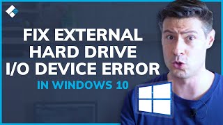 How to Fix External Hard Drive IO Device Error in Windows 10 [upl. by Aikin729]