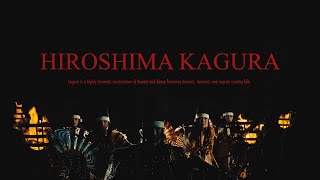 HIROSHIMA KAGURA ／ひろしま神楽 [upl. by Charmian]