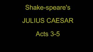 Shakespeares Julius Caesar  Acts 35 [upl. by Enellij385]