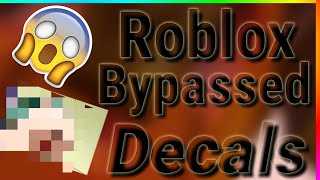 202 ROBLOX NEW BYPASSED DECALS WORKING 2020 [upl. by Tabitha]