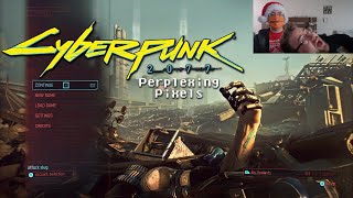 Perplexing Pixels Cyberpunk 2077  Xbox Series X reviewcommentary Ep406 [upl. by Tonya834]