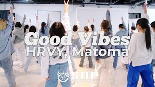 Good Vibes  HRVY Matoma  Yuna Choreography [upl. by Burr]