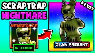 I Got The 005 NIGHTMARE SCRAPTRAP SHINY VENG Five Nights TD [upl. by Esidarap]