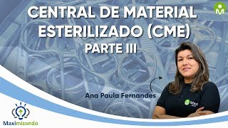 Central de material esterilizado I Aula 03  Maximizando [upl. by Aara838]