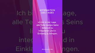 Affirmation des Tages [upl. by Llekim]