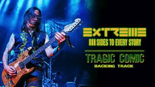 Extreme  Tragic Comic  Guitar Backing Track with Vocals [upl. by Allyson]