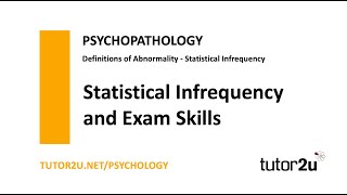 Psychopathology  Statistical Infrequency amp Exam Skills  AQA A Level Psychology [upl. by Handbook]