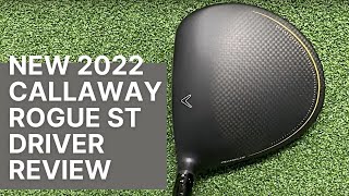 Callaway Rogue ST Max Driver Review [upl. by Lilia]