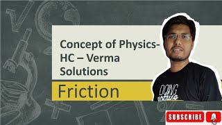 Ch 6 Q 18  Concept of Physics  HC Verma  Solutions  Physics solution by Nitesh Patel [upl. by Barhos]