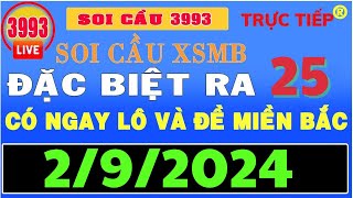 Soi Cầu Miền Bắc 3993 Ngày 292024  Soi Cầu MB hom nay [upl. by Player267]